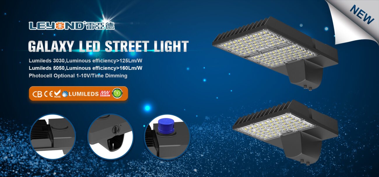 Leyond Galaxy LED street light using Lumileds chips, 125-160lm/W efficiency with photocell and time dimming for urban and roadway lighting projects